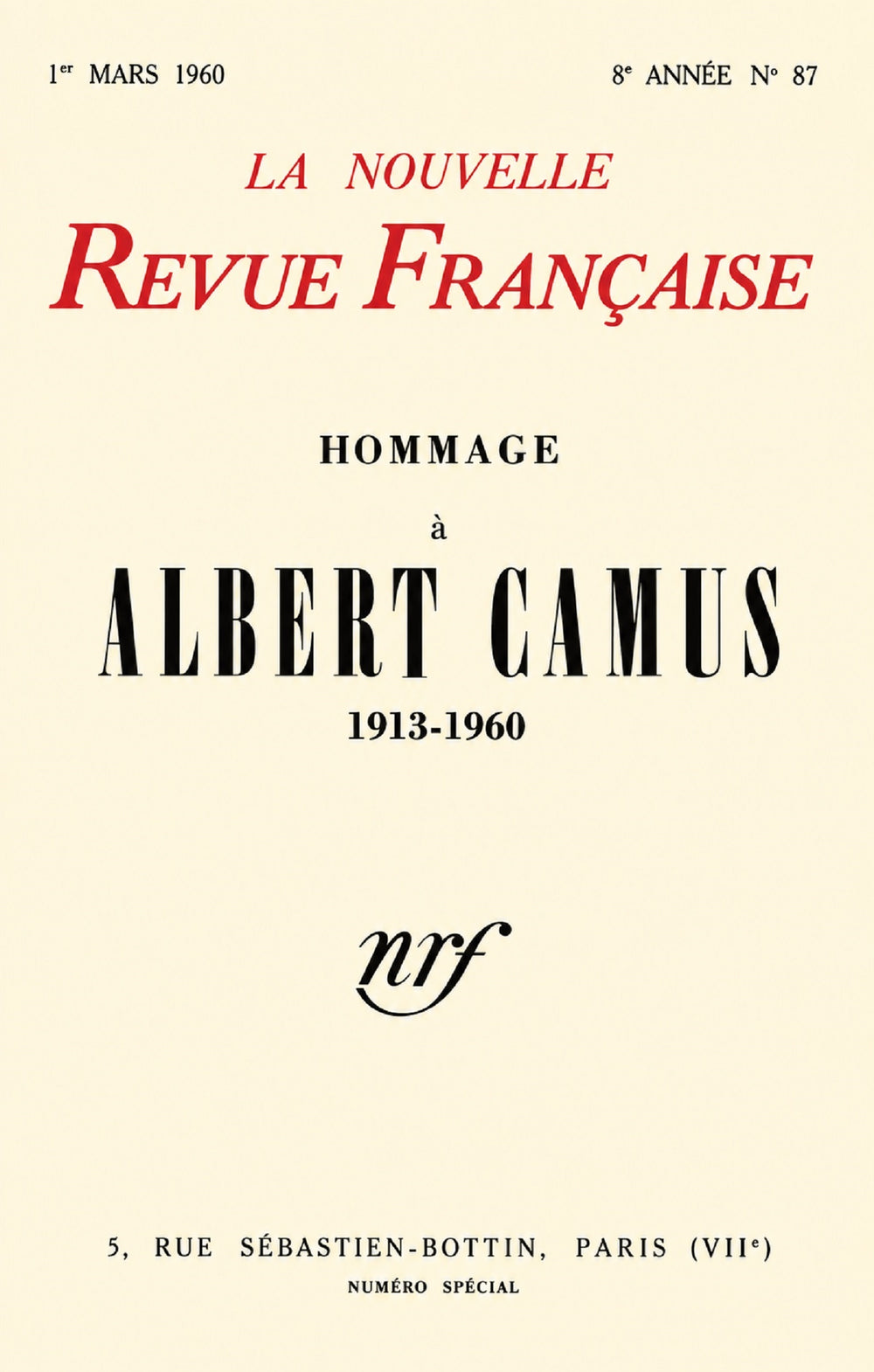 La Nouvelle Revue Française N° 87 (Mars 1960) - Hommage à Albert Camus